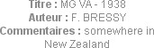 Titre : MG VA - 1938
Auteur : F. BRESSY
Commentaires : somewhere in New Zealand