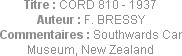 Titre : CORD 810 - 1937
Auteur : F. BRESSY
Commentaires : Southwards Car Museum, New Zealand